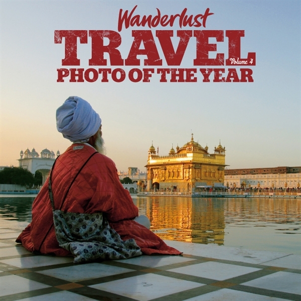 Travel Photo of the Year - Volume 4
